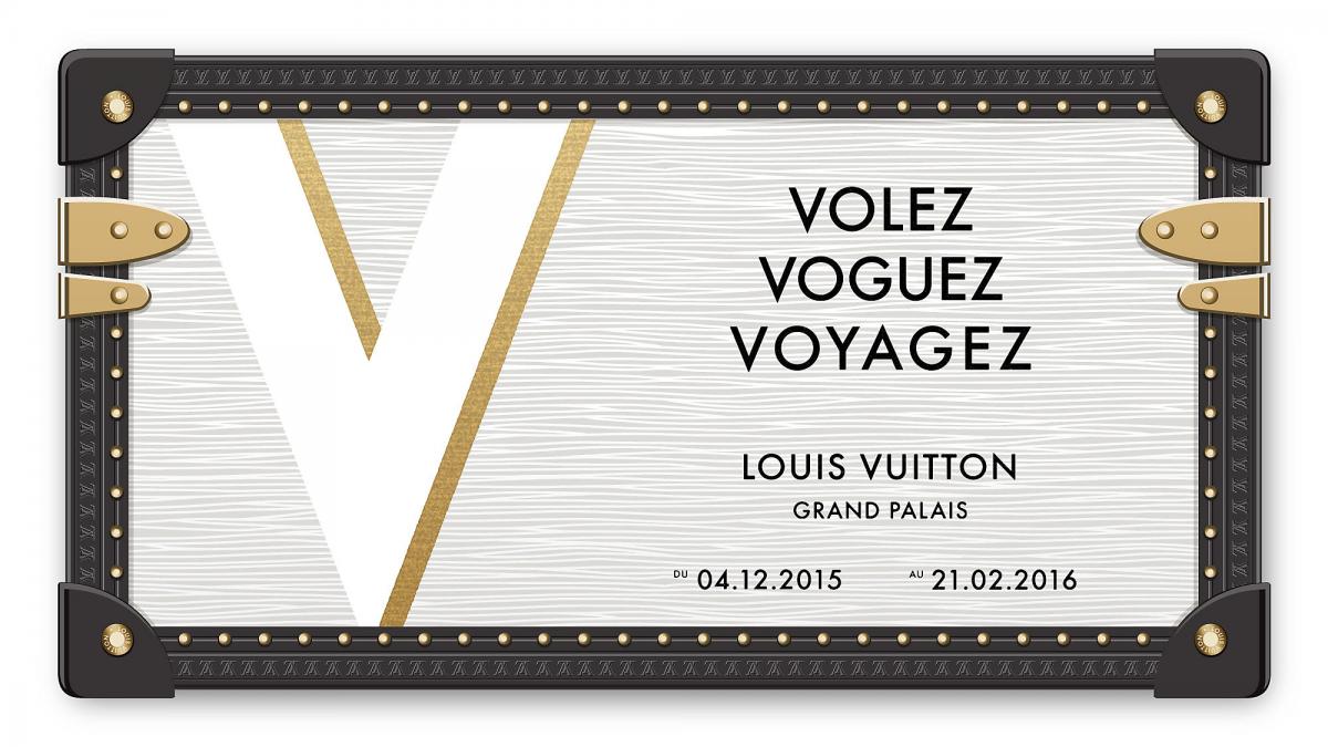 Exposition Louis Vuitton : VOLEZ, VOGUEZ, VOYAGEZ | Les pipelettes