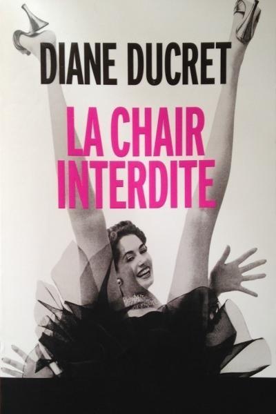 diane_ducret_la_chair_interdite